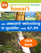 Our Hawaii green guide won BEST E-BOOK - click here Our Hawaii green guide won BEST E-BOOK - click here